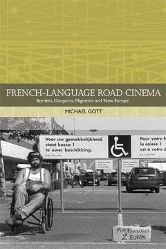 portada French-Language Road Cinema: Borders, Diasporas, Migration and 'New Europe' (en Inglés)