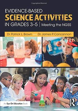 portada Evidence-Based Science Activities in Grades 3–5: Meeting the Ngss (in English)