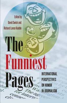 portada The Funniest Pages: International Perspectives on Humor in Journalism (in English)
