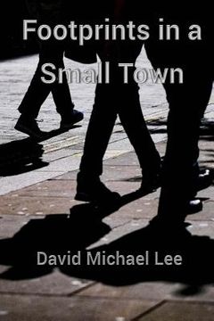 portada Footprints in a Small Town (en Inglés)