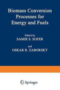 portada Biomass Conversion Processes for Energy and Fuels (en Inglés)
