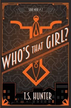 portada Who's That Girl?: Soho Noir Series #2 (en Inglés)
