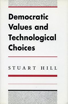 portada Democratic Values and Technological Choices (en Inglés)
