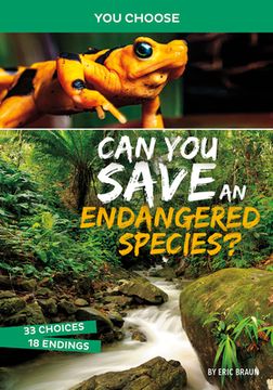 portada Can You Save an Endangered Species?: An Interactive Eco Adventure (en Inglés)