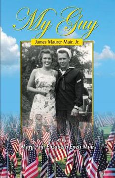 portada My Guy: James Maurer Muir. Jr. (en Inglés)