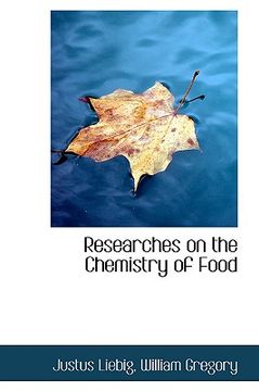 portada researches on the chemistry of food