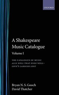 portada A Shakespeare Music Catalogue: Volume i: The Catalogue of Music: All's Well That Ends Well--Love's Labour's Lost (Shakespeare Music Catalogue Vol. 1) (en Inglés)