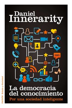 portada La Democracia del Conocimiento: Por una Sociedad Inteligente (in Spanish)