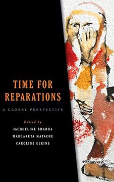 portada Time for Reparations: A Global Perspective (Pennsylvania Studies in Human Rights) (in English)