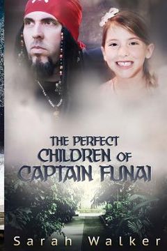 portada The Perfect Children of Captain Funai: A Short Story (in English)