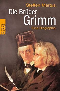 portada Die Brüder Grimm: Eine Biographie (en Alemán)
