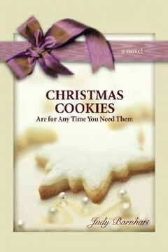 portada christmas cookies are for any time you need them (en Inglés)