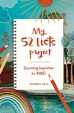 portada My 52 Lists Project: Journaling Inspiration for Kids: My Weekly Journal (in English)