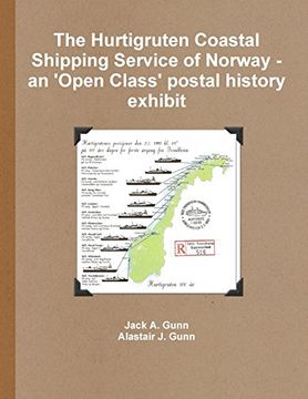 portada The Hurtigruten Coastal Shipping Service of Norway- An 'Open Class'postal History Exhibit