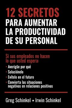 portada 12 Secretos Para Aumentar la Productividad de su Personal (in Spanish)