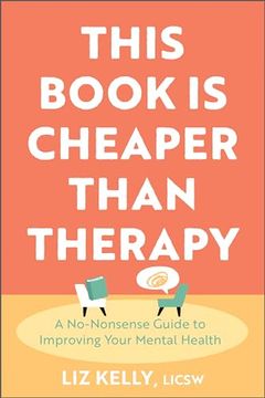 portada This Book is Cheaper Than Therapy (en Inglés)