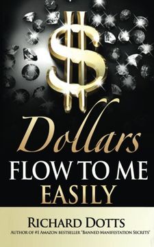 portada Dollars Flow to me Easily (in English)