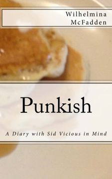 portada Punkish: A Diary With Sid Vicious in Mind