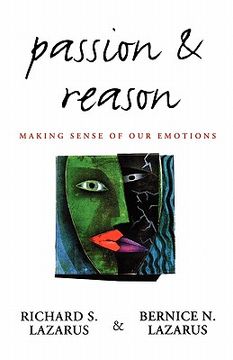 portada passion and reason: making sense of our emotions (en Inglés)