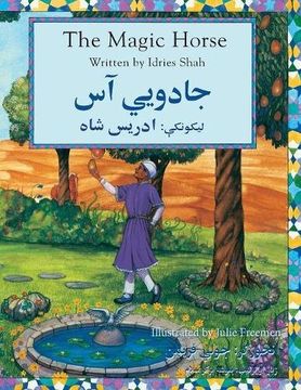 portada The Magic Horse: English-Pashto Edition (Hoopoe Teaching-Stories) (en Inglés)