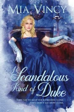 portada A Scandalous Kind of Duke (Longhope Abbey) (en Inglés)