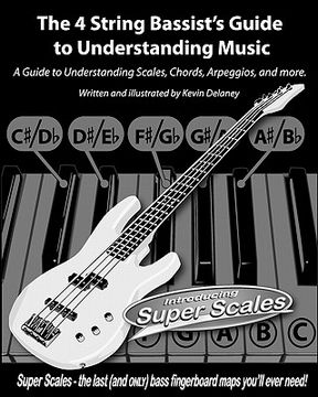 portada the 4 string bassist's guide to understanding music (en Inglés)