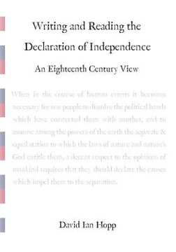 portada writing and reading the declaration of independence (en Inglés)
