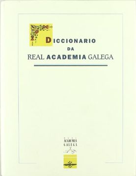Diccionario da Real Academia Galega (Dicionarios) (en Gallego)