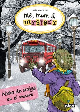 portada Me, mum & Mystery 10: Noche de Intriga en el Museo (in Spanish)