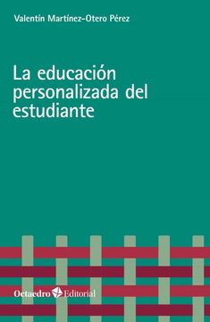 portada La Educación Personalizada del Estudiante (in Spanish)