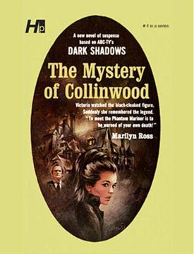 portada Dark Shadows the Complete Paperback Library Reprint Volume 4: The Mystery of Collinwood (en Inglés)