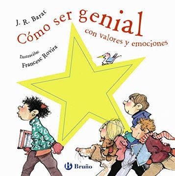 portada Cómo ser Genial con Valores y Emociones (in Spanish)