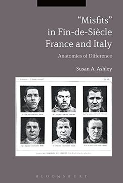 portada "Misfits" in Fin-de-Siecle France and Italy: Anatomies of Difference