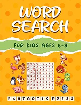 portada Word Search for Kids Ages 6-8: 80 Large Print Word Search Puzzles to Keep Your Child Entertained for Hours 