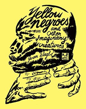portada Yellow Negroes Other Imaginary (in English)