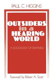 portada outsiders in a hearing world: a sociology of deafness