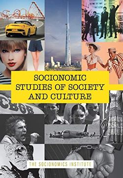 portada Socionomic Studies of Society and Culture: How Social Mood Shapes Trends From Film to Fashion: 4 (Socionomics-The Science of History and Social Pred) (en Inglés)