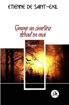 portada Comme un cimetière debout en moi (in French)