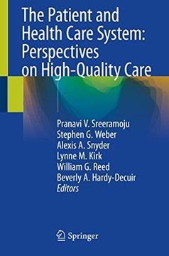 portada The Patient and Health Care System: Perspectives on High-Quality Care (en Inglés)