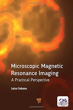 portada Microscopic Magnetic Resonance Imaging: A Practical Perspective (en Inglés)