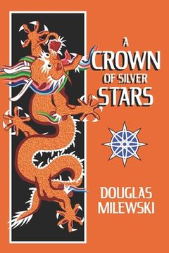 portada A Crown of Silver Stars (en Inglés)