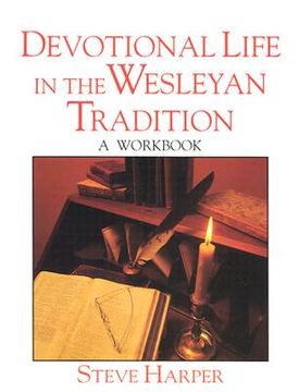 portada devotional life in the wesleyan tradition (in English)