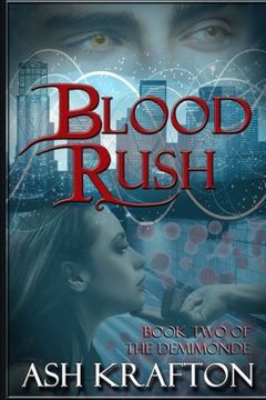 portada Blood Rush: Book Two of the Demimonde (Volume 2)