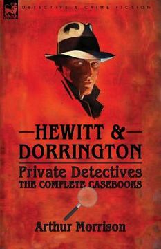 portada Hewitt & Dorrington Private Detectives: the Complete Casebooks (en Inglés)