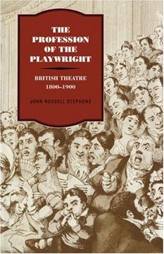 portada The Profession of the Playwright: British Theatre, 1800-1900 (en Inglés)