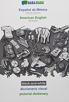 portada Babadada Black-And-White, Español de México - American English, Diccionario Visual - Pictorial Dictionary: Mexican Spanish - us English, Visual Dictionary