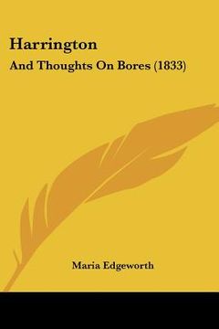 portada harrington: and thoughts on bores (1833) (en Inglés)