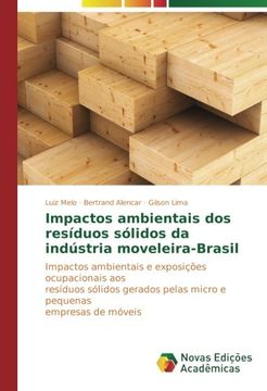 portada Impactos ambientais dos resíduos sólidos da indústria moveleira-Brasil: Impactos ambientais e exposições ocupacionais aos resíduos sólidos gerados ... empresas de móveis (Portuguese Edition)