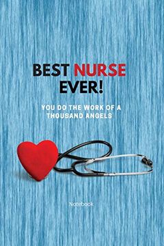 portada Best Nurse Ever Not: You do the Work of a Thousand Angels - Thank you (en Inglés)