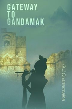 portada Gateway To Gandamak (en Inglés)